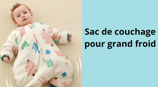 Sac de couchage pour grand froid